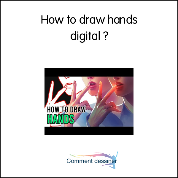 How to draw hands digital